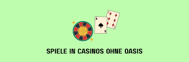 Casino ohne Oasis - Ein Überblick über die besten Optionen
