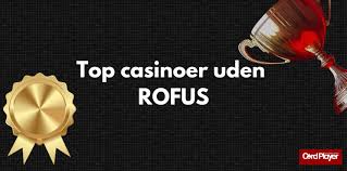 Casino udenom Rufus - En Guide til Ansvarligt Spil
