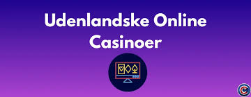 Udenlandske Casino Alt Du Skal Vide For En Bedre Spiloplevelse Udenlandske Casino Alt Du Skal Vide For En Bedre Spiloplevelse