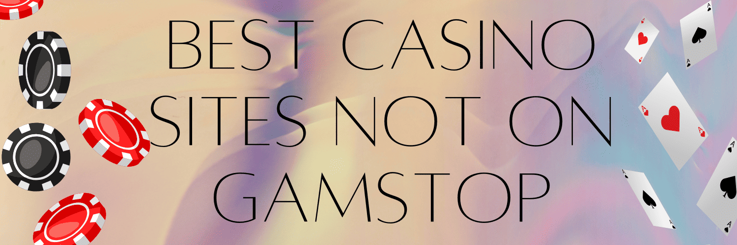 Exploring Alternatives Online Casinos That Don't Use GamStop