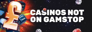 Exploring Casinos Not Covered by GamStop A Guide for Players