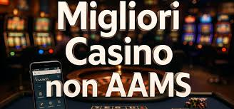 Scopri i Nuovi Casinò Non AAMS Online Divertimento e Sicurezza
