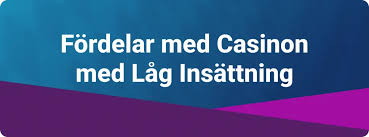Casino Låg Insättning Spela Smart och Säkert -1576004495