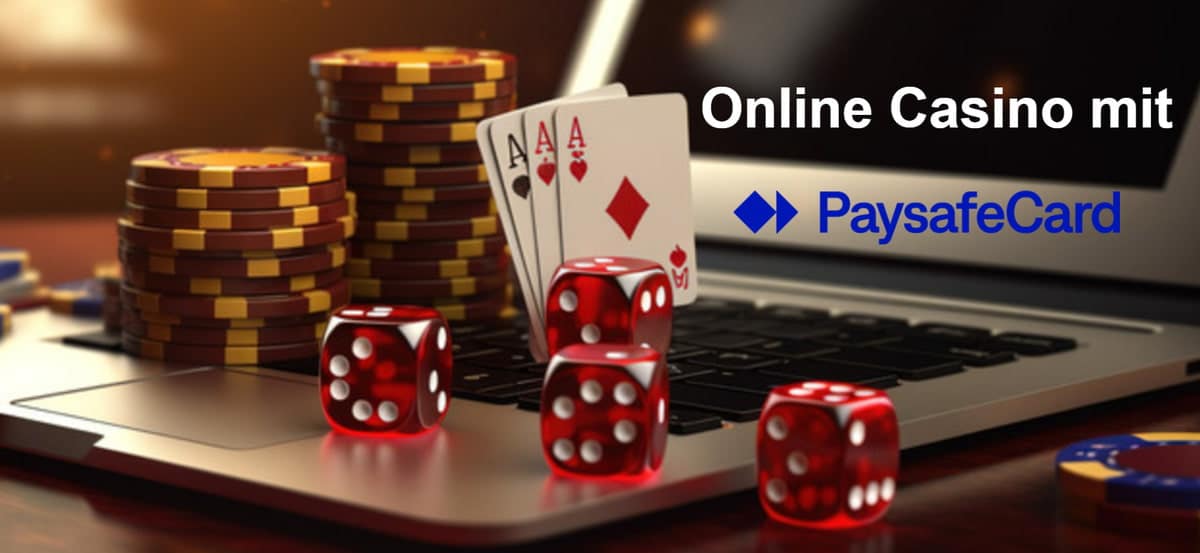 Casino Online mit Paysafecard Sicher und Bequem Spielen Casino Online mit Paysafecard Sicher und Bequem Spielen