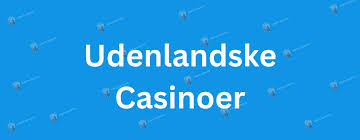 Udenlandske Betting Sider En Guide til Sikker og Ansvarlig Spil